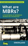 What are MBRs? A pocketbook of membrane bioreactor technology (2026)
